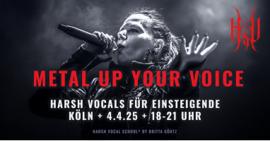 Cologne: Metal Up Your Voice I – Harsh Vocals for Beginners . April 4, 2025