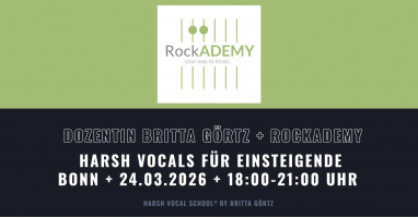 Bonn: Metal Up Your Voice I – Harsh Vocals für Einsteigende . 24.03.2026