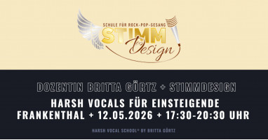 Frankenthal: Metal Up Your Voice I – Harsh Vocals für Einsteigende . 12.05.2026